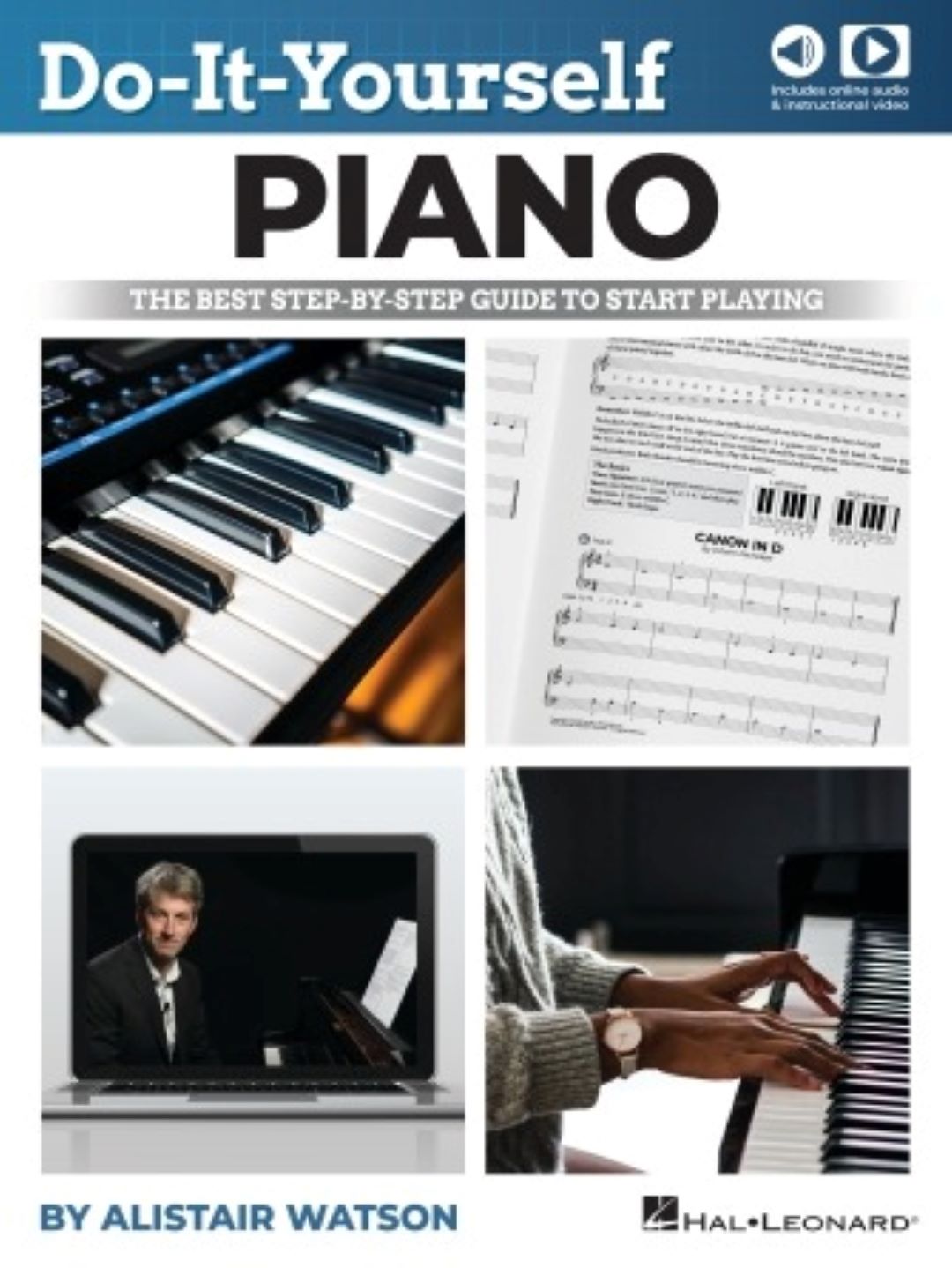 Hal Leonard Do-It-Yourself Piano - The Best Step-by-Step Guide to Start Playing