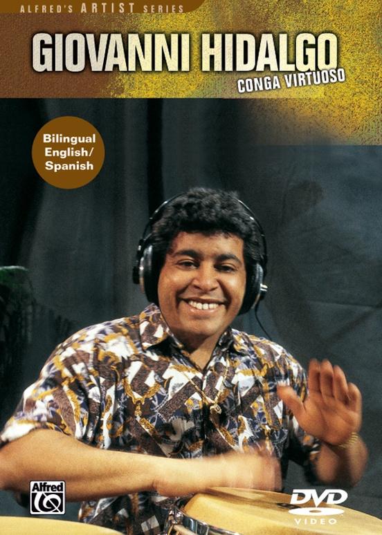 Giovanni Hidalgo: Conga Virtuoso DVD
