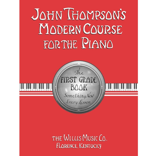 John Thompson's Modern Course for Piano - 1st Grade